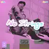 CJ Lkin - No Strings (feat. Ernesto) - Single